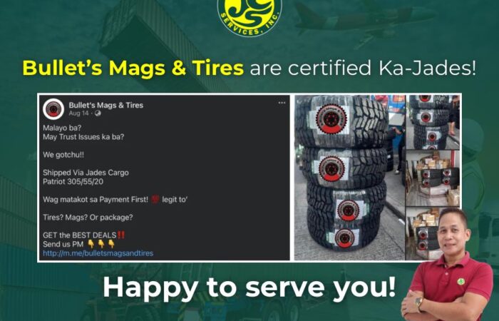 Bullet’s Mags & Tires, certified Ka-Jades!  Salamat sa tiwala, Jades Cargo a…