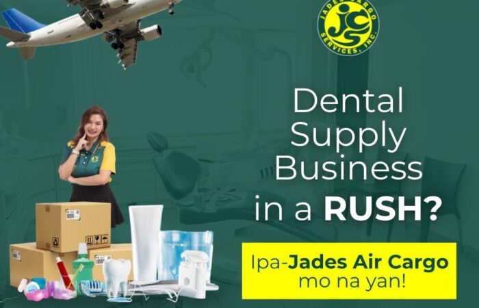 Dental supplies in a rush?   Ipa-Jades Air Cargo mo na, mabilis at walang kuskos…