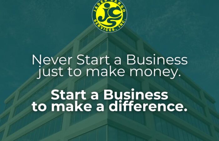 Never start a business just to make a money. Start a business to make a differen…