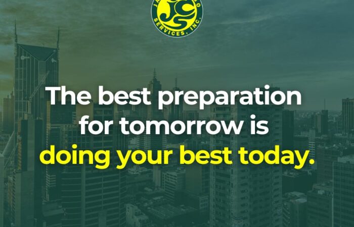 Doing your best every single day is your best preparation for your best tomorrow…