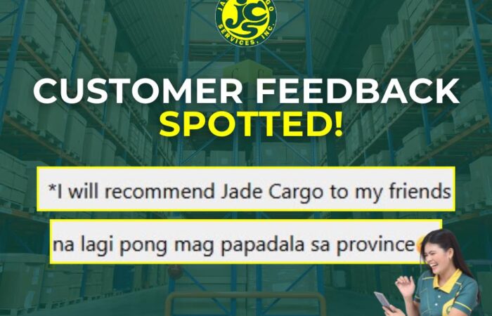 Customer Feedback Spotted!
“I will recommend Jades Cargo to my friends na lagi p…