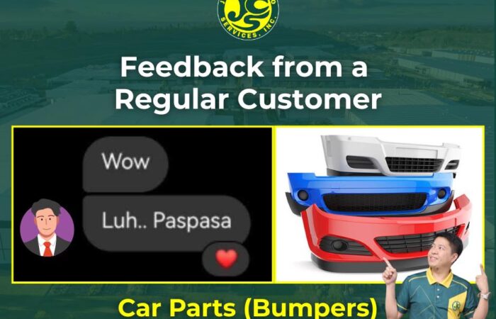 “Wow! Luh… Paspasa.” 

— legit feedback from a customer who shipped a car bumper…