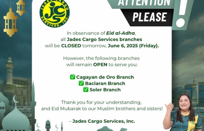 ANNOUNCEMENT

In observance of Eid al-Adha, all Jades Cargo Services branches w…
