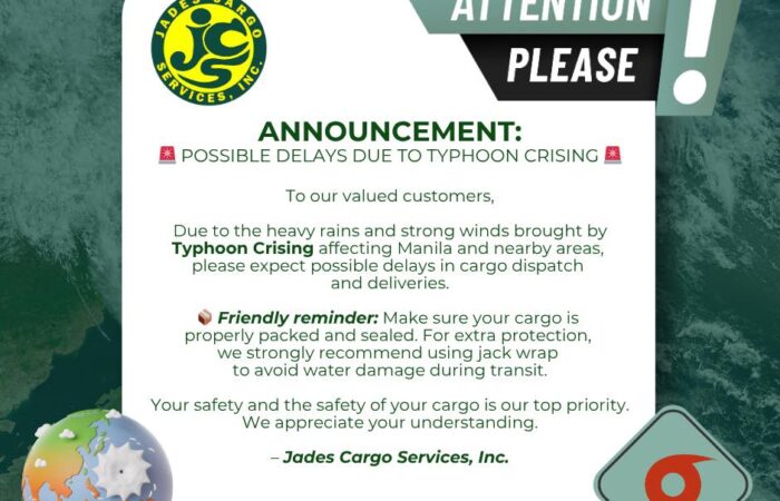 ANNOUNCEMENT: POSSIBLE DELAYS DUE TO TYPHOON CRISING 

To our valued customers,…