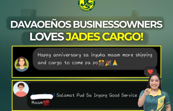 Real feedback. Real satisfaction. 
Davaoeño business owners trust Jades Cargo S…
