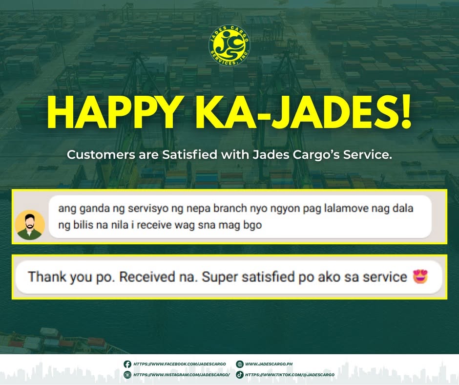 HAPPY-KA-JADES-Customers-are-Satisfied-with-Jades-Cargos-Service-Kapag.jpg HAPPY-KA-JADES-Customers-are-Satisfied-with-Jades-Cargos-Service-Kapag.jpg