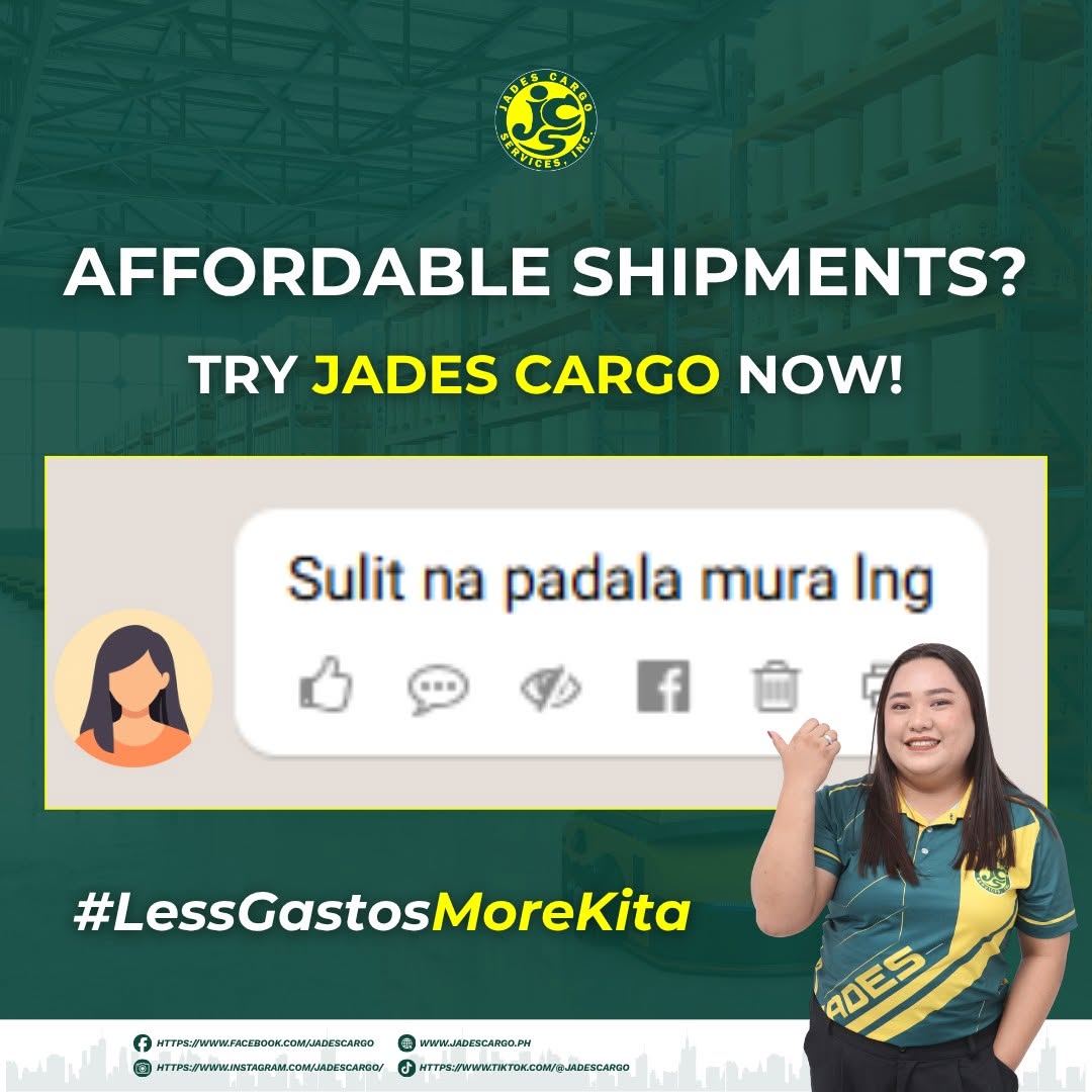 AFFORDABLE-SHIPMENTS-TRY-JADES-CARGO-NOW-Sulit-na-padala-mura.jpg AFFORDABLE-SHIPMENTS-TRY-JADES-CARGO-NOW-Sulit-na-padala-mura.jpg